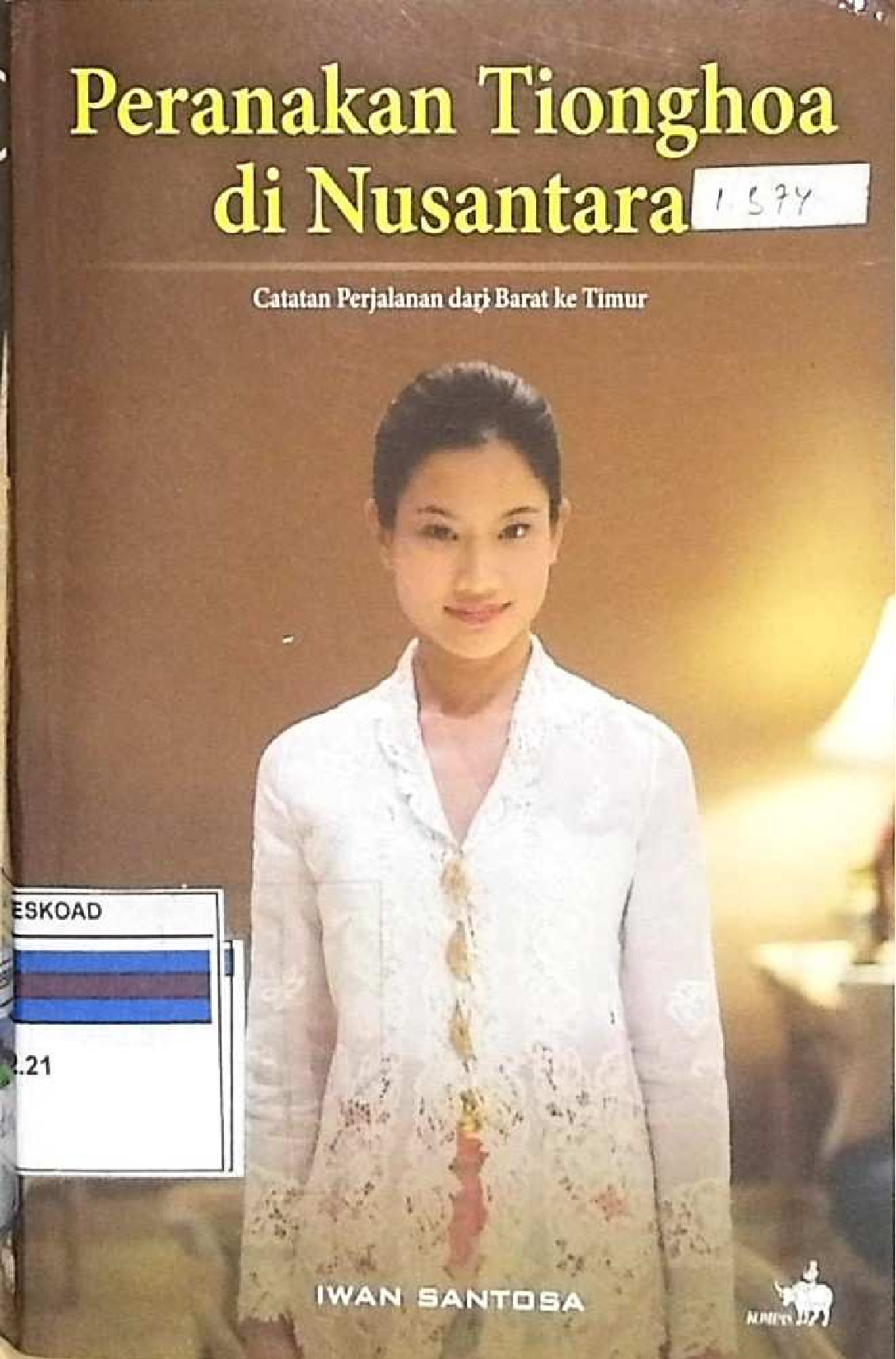 PERANAKAN TIONGHOA DI NUSANTARA